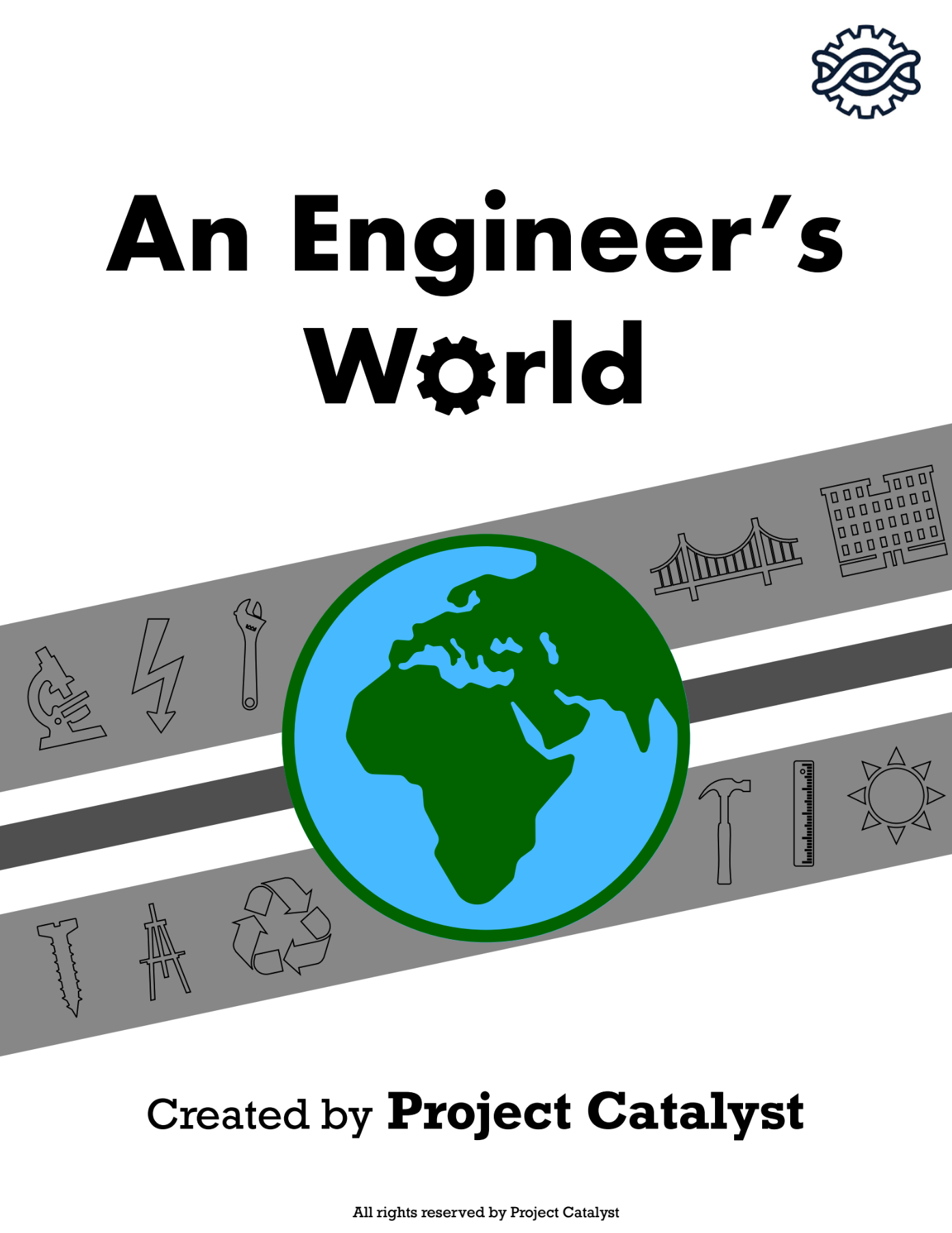 An Engineer's World - Volume 1
